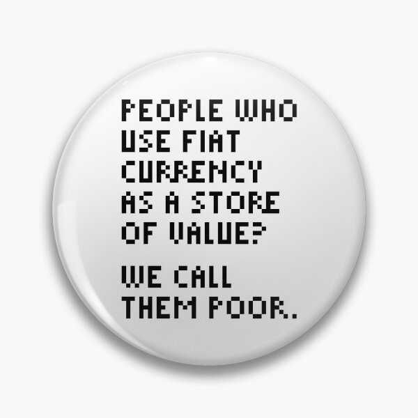 Item preview, We Call Them Poor - Bitcoin Michael Saylor Quote Black designed and sold by CyberRex.