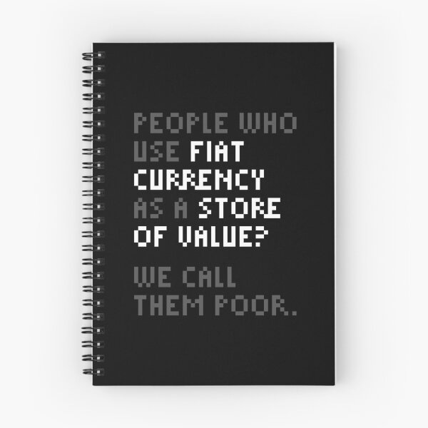 Item preview, We Call Them Poor - Bitcoin Michael Saylor Quote Grey designed and sold by CyberRex.