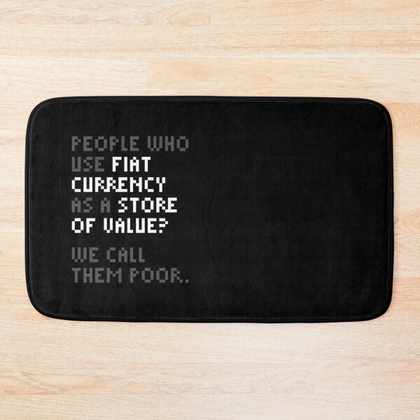 Item preview, We Call Them Poor - Bitcoin Michael Saylor Quote Grey designed and sold by CyberRex.