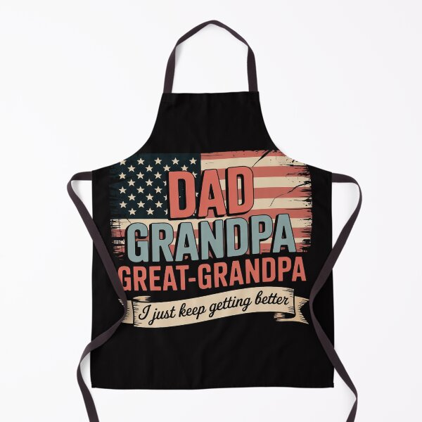 Item preview, Dad Grandpa Great Grandpa I Just Keep Getting Better designed and sold by ConceptThena.