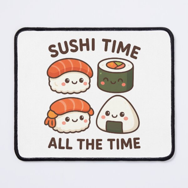 Item preview, Kawaii Sushi Time All the Time – Cute Japanese Food Lovers Design designed and sold by OsasChild.