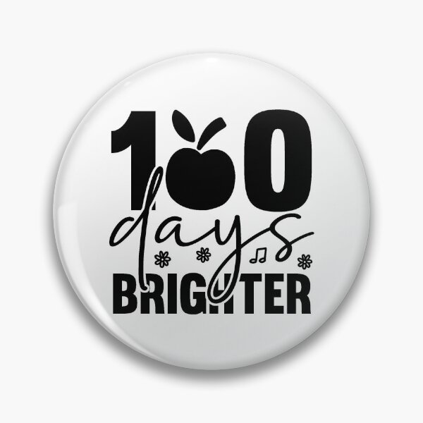 Item preview, 100 Days Brighter designed and sold by a2zbuyshop.
