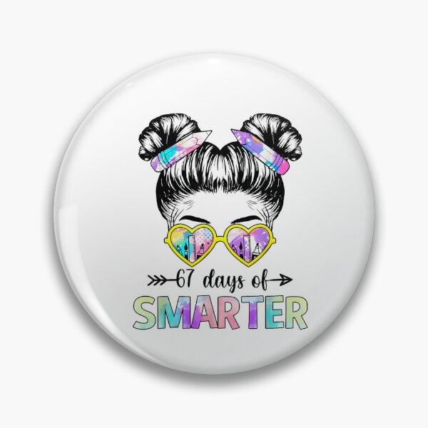 Item preview, 67 Days Smarter Messy Bun Six Seven 67Th Day Of School Girls designed and sold by TalalosART.