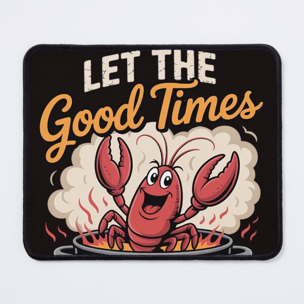 Item preview, Crawfish Let The Good Time Boil Southern Humor Sayings designed and sold by EntroRhim.