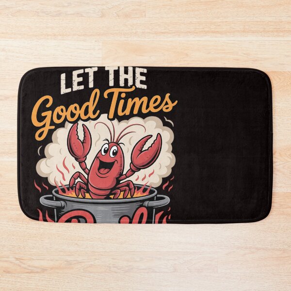 Item preview, Crawfish Let The Good Time Boil Southern Humor Sayings designed and sold by EntroRhim.
