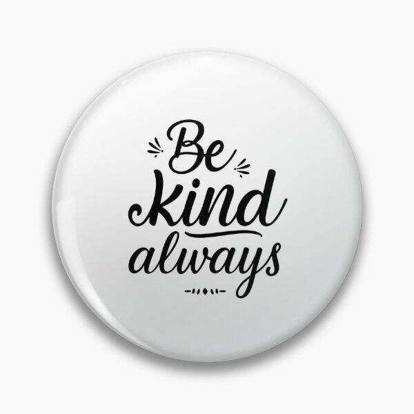 Item preview, Modern script and sans-serif black and white SVG reading “Be kind always”, clean spacing, subtle flourishes, perfect for stickers, shirts, mugs, and classroom decor designed and sold by AlwaysHome.