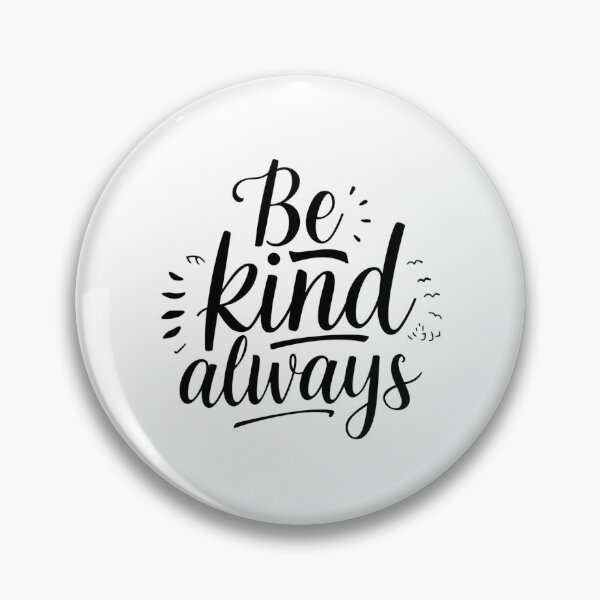 Item preview, Modern script and sans-serif black and white SVG reading “Be kind always”, clean spacing, subtle flourishes, perfect for stickers, shirts, mugs, and classroom decor designed and sold by AlwaysHome.