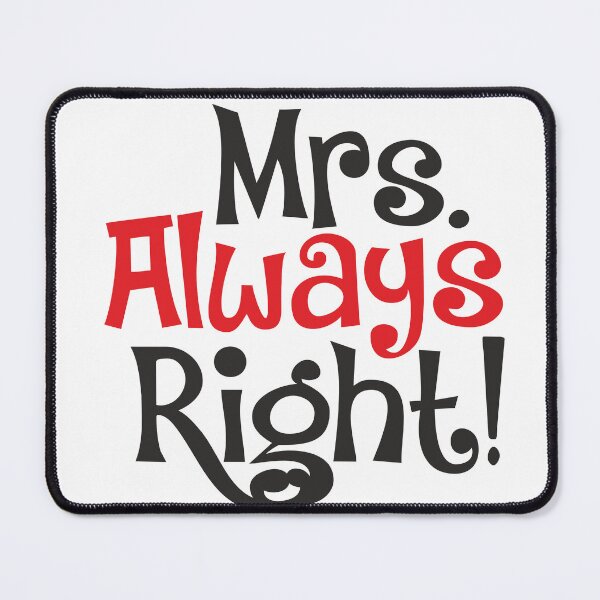 Item preview, Mr. Right! & Mrs. Always Right Couple designed and sold by ARTIENCE.