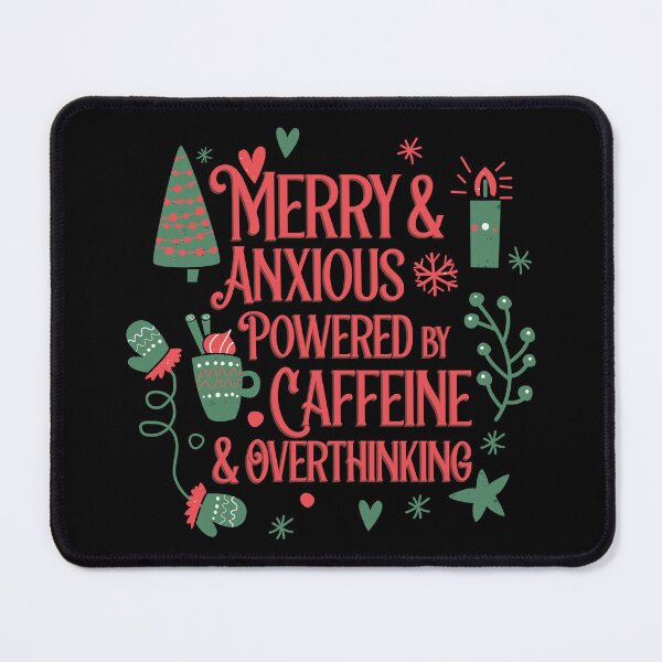 Item preview, Merry & Anxious Christmas – Funny Holiday Anxiety Design for Coffee Lovers & Overthinkers designed and sold by imaniko.