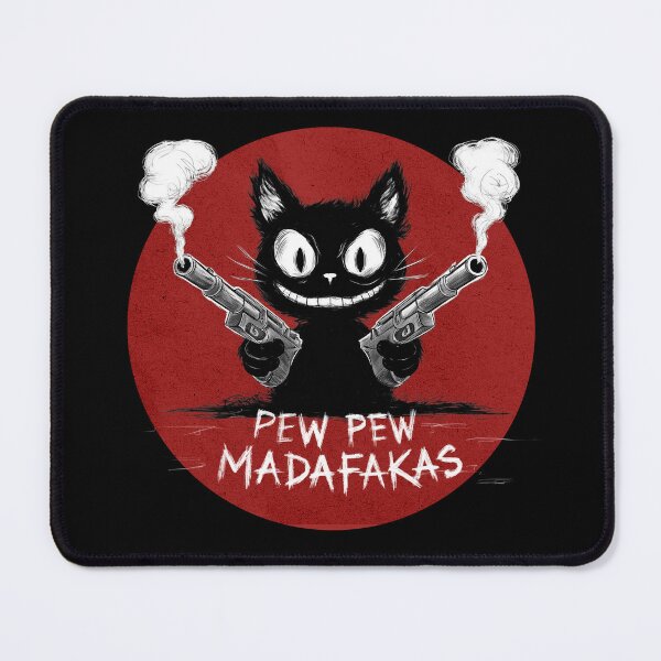 Item preview, Pew Pew Madafakas – Black Cat Illustration designed and sold by EdgeDrip.