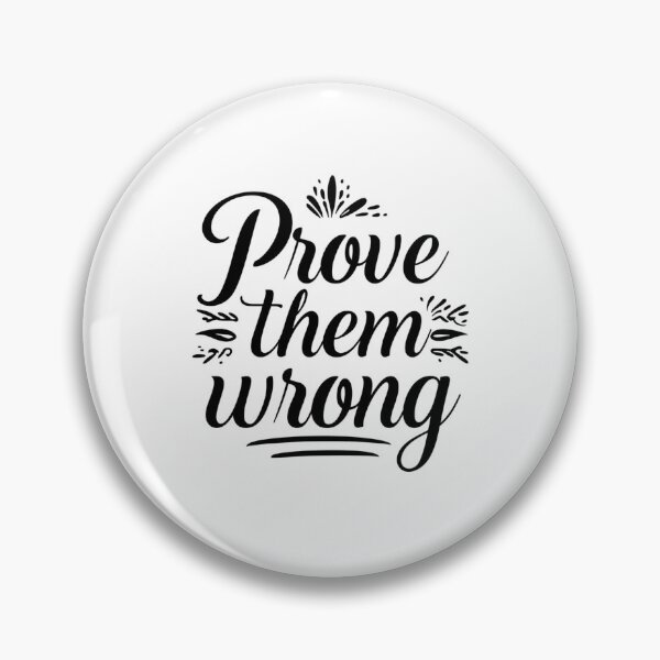 Item preview, Strong, centered black and white SVG “Prove them wrong”, athletic motivation for gym tees, posters, locker decals; scalable vector designed and sold by AlwaysHome.