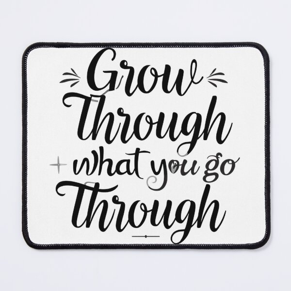Item preview, Elegant monochrome SVG “Grow through what you go through”, mental health resilience quote suited for therapy offices, journals, and prints designed and sold by AlwaysHome.