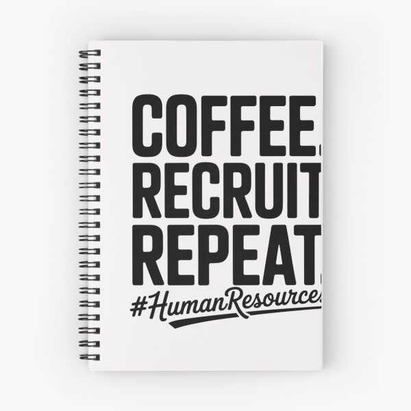 Item preview, Coffee Recruit Repeat HR Gift, Human Resources designed and sold by Silicula.