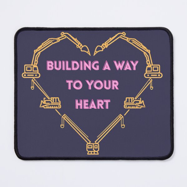 Item preview, BUILDING A WAY TO YOUR HEART - Valentine's Design designed and sold by MAT33s.