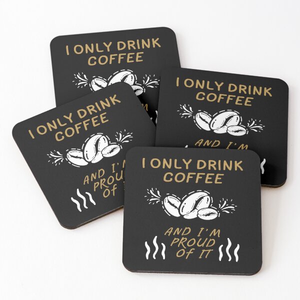 Item preview, Proud Coffee Drinker – Funny Caffeine Quote designed and sold by MySimpleFlow.