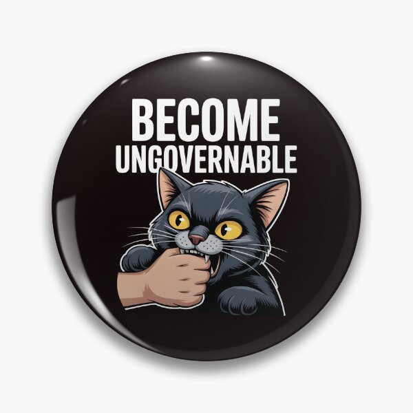 Item preview, Become Ungovernable Cat – Funny Black Cat Meme Design designed and sold by Redgiant87x.