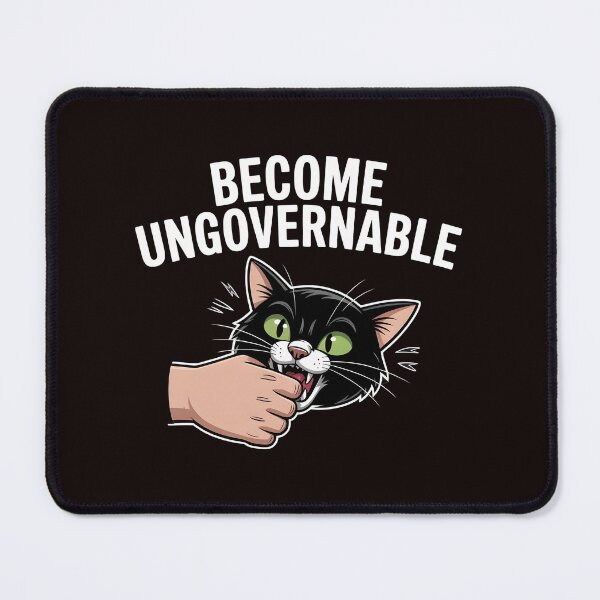 Item preview, Become Ungovernable Cat – Rebellious Black Cat Meme designed and sold by Redgiant87x.