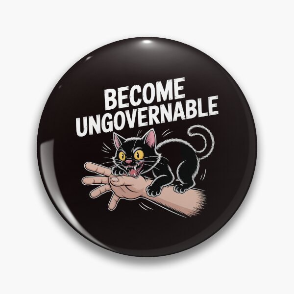 Item preview, Become Ungovernable Cat – Hilarious Cat Meme for Rebels designed and sold by Redgiant87x.