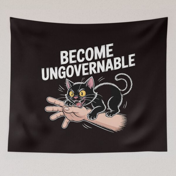 Item preview, Become Ungovernable Cat – Hilarious Cat Meme for Rebels designed and sold by Redgiant87x.