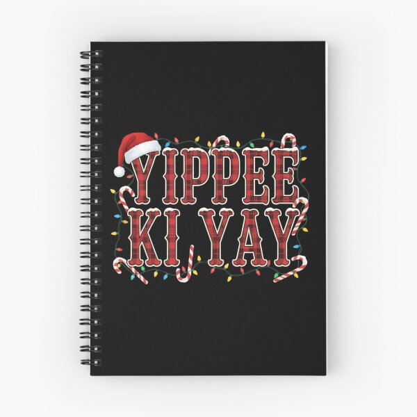 Item preview, Yippee Ki Yay designed and sold by svarupa.