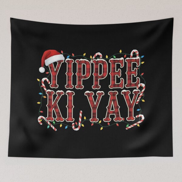Item preview, Yippee Ki Yay designed and sold by svarupa.