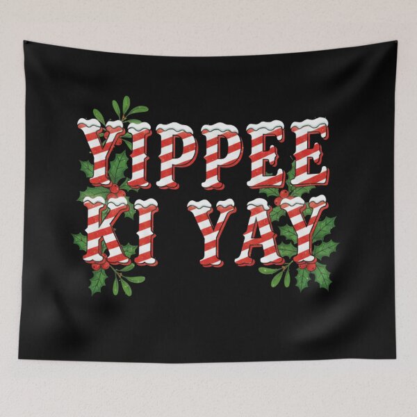 Item preview, Yippee Ki Yay designed and sold by svarupa.