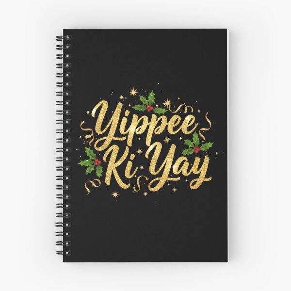 Item preview, Yippee Ki Yay designed and sold by svarupa.
