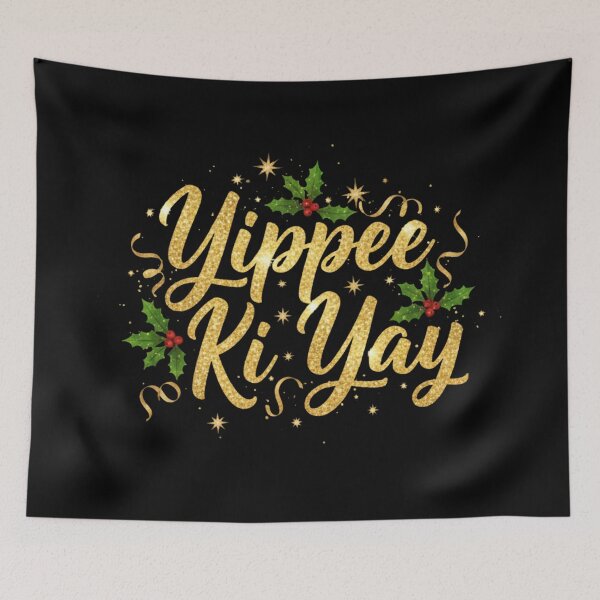 Item preview, Yippee Ki Yay designed and sold by svarupa.