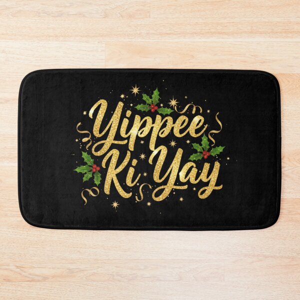 Item preview, Yippee Ki Yay designed and sold by svarupa.