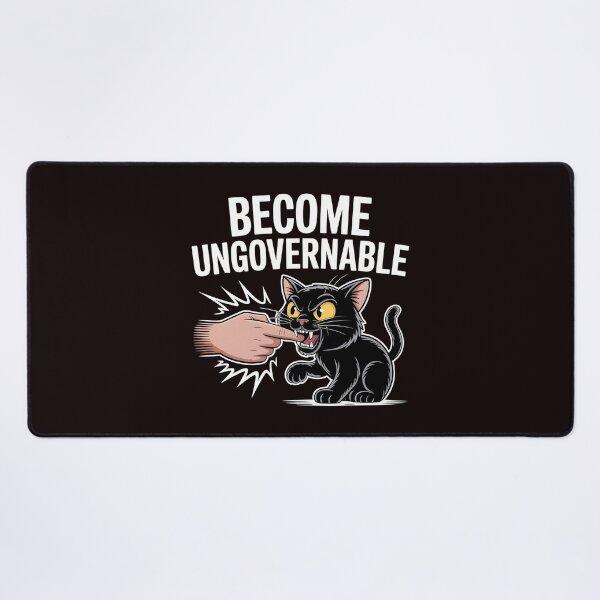 Item preview, Funny Cat Meme – Become Ungovernable Black Cat Design designed and sold by Redgiant87x.