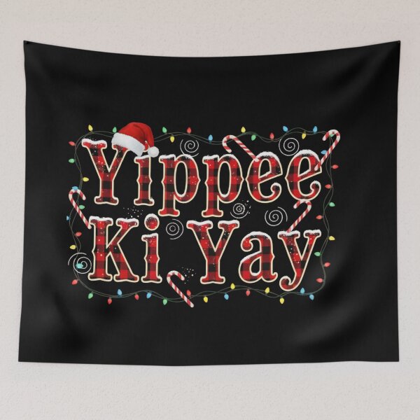 Item preview, Yippee Ki Yay designed and sold by svarupa.