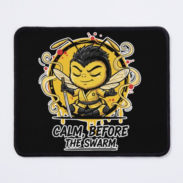 Item preview, Kill-Bee Mindset: Calm Before The Swarm designed and sold by MikyVeranda.