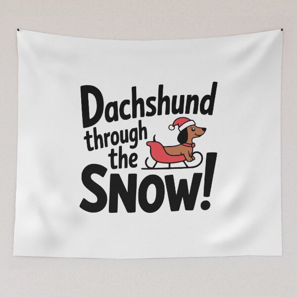 Item preview, Dachshund Through The Snow! Cute Christmas Dog Pun designed and sold by PMCreative.