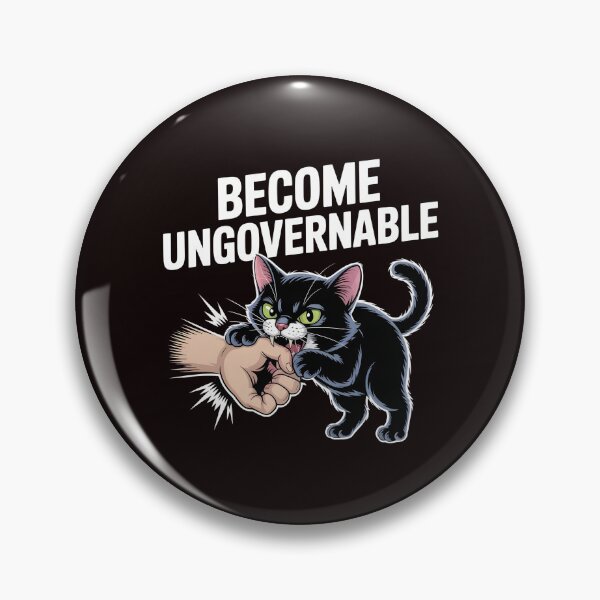 Item preview, Become Ungovernable Cat – Chaos and Claws Meme Design designed and sold by Redgiant87x.
