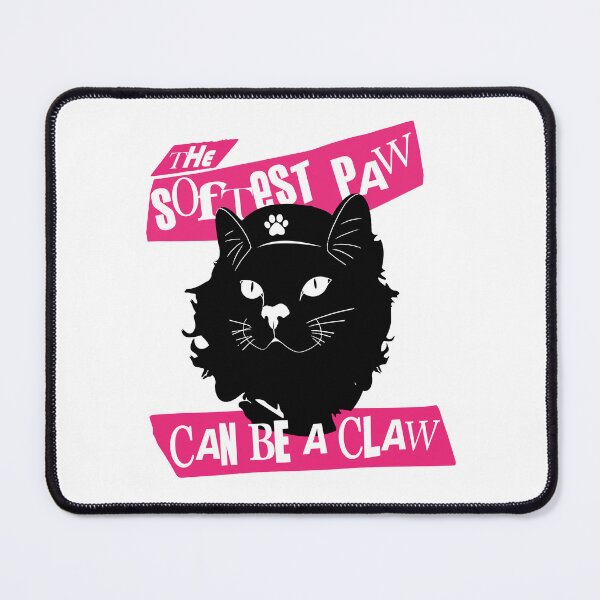 Item preview, The softest paw can be a claw designed and sold by remerasnerdas.