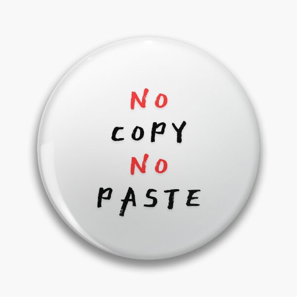 Item preview, NO COPY NO PASTE - Originality Matters designed and sold by TADBrands.