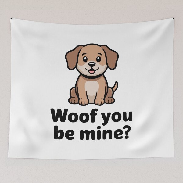 Item preview, Woof You Be Mine! Cute Dog Love Pun designed and sold by PMCreative.