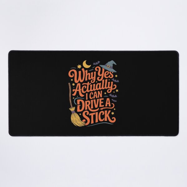 Item preview, Why Yes Actually I Can Drive A Stick Halloween Witch designed and sold by BeetleMalon.