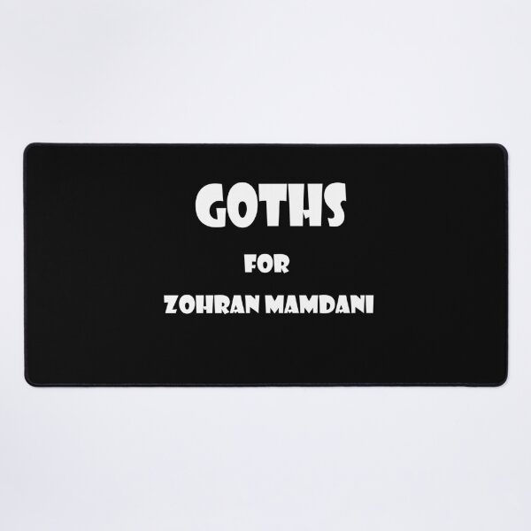 Item preview, Goths for Zohran Mamdani designed and sold by danraji.