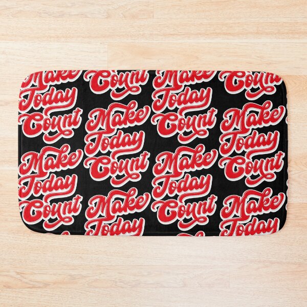 Item preview, Make Today Count – Motivational Quote Design for a Positive Mindset designed and sold by RetroChill.