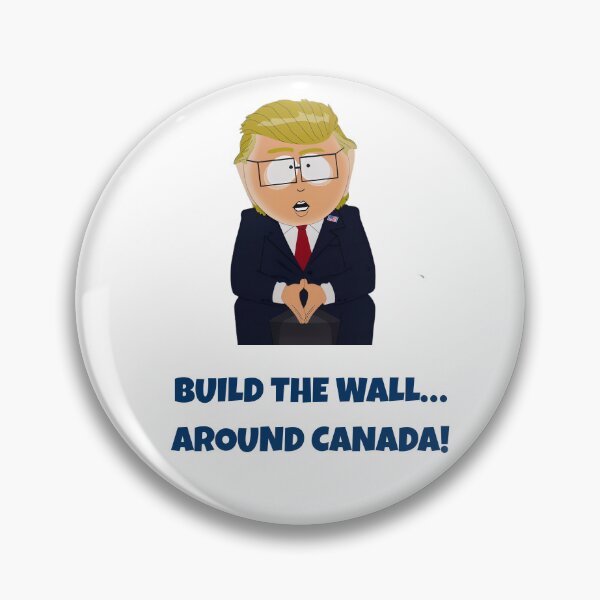 Item preview, Mr. Garrison – Build the Wall… Around Canada! designed and sold by ElectricSheepCo.