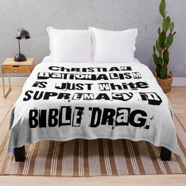 Item preview, Christian Nationalism is just White Supremacy in Bible Drag designed and sold by Thelittlelord.