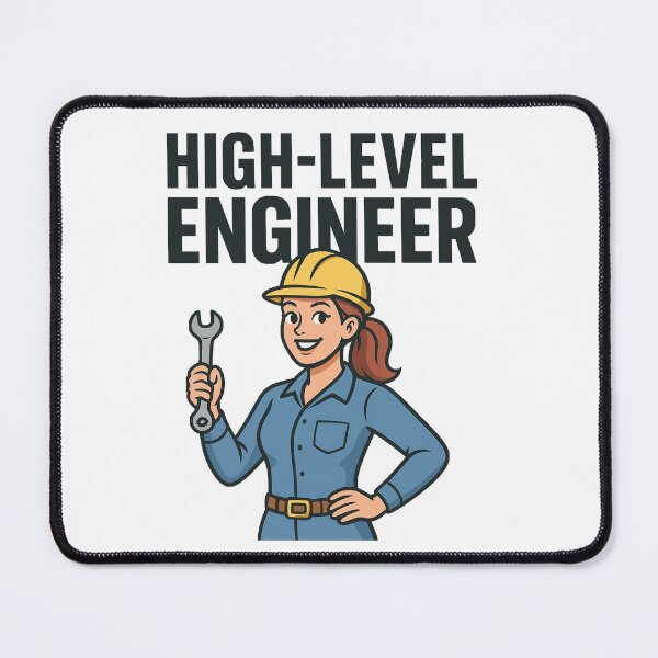 Item preview, High-Level Engineer – Funny Cartoon Design for Mechanical Women Engineers designed and sold by Unique-moments.