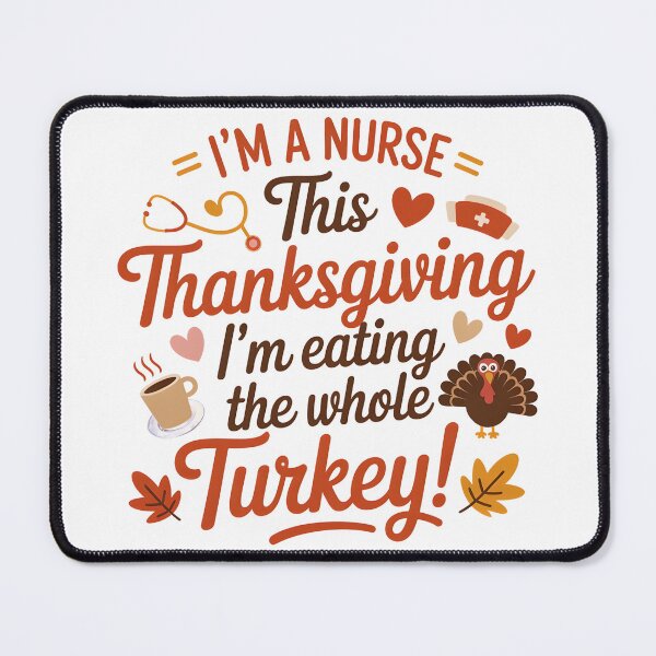 Item preview, Funny Nurse Thanksgiving Design designed and sold by PeteLawliiet.