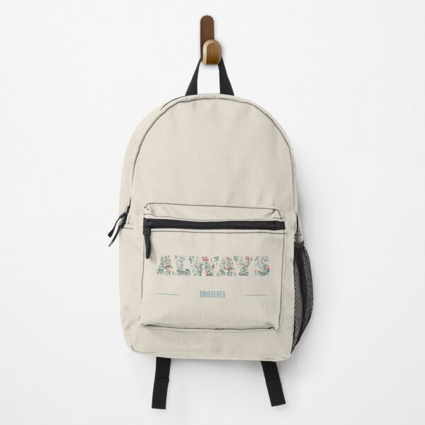 Item preview, Always Triggered – Sensory Overload Floral Typography designed and sold by RealLifeMerchies.