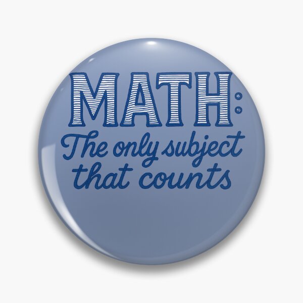 Item preview, Math: The Only Subject that Counts designed and sold by FrictionMaxxing.