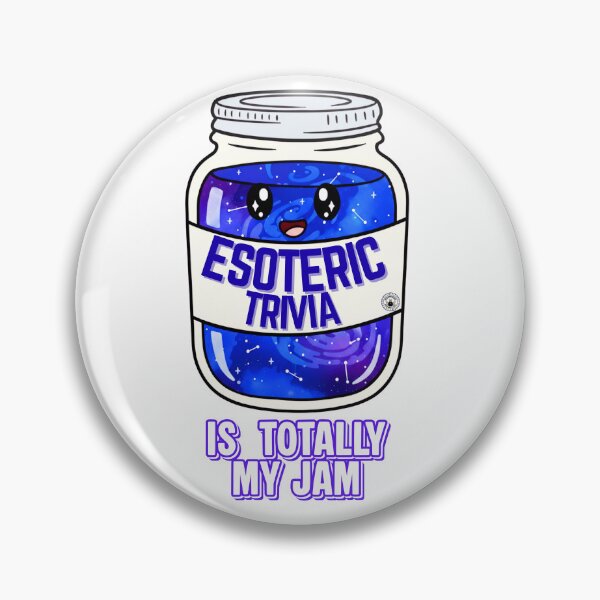 Item preview, Esoteric Trivia Is Totally My Jam designed and sold by NothingFjordIt.