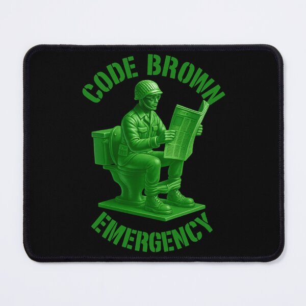 Item preview, Code Brown Emergency designed and sold by getpressedshirt.