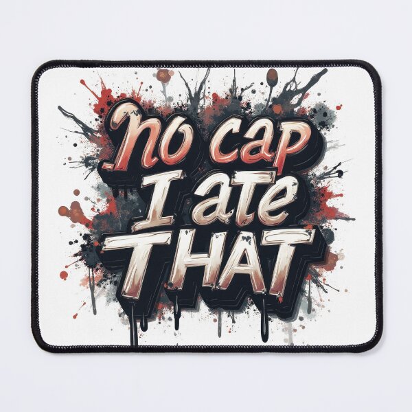 Item preview, No Cap, I Ate That designed and sold by Ash  Ritz.