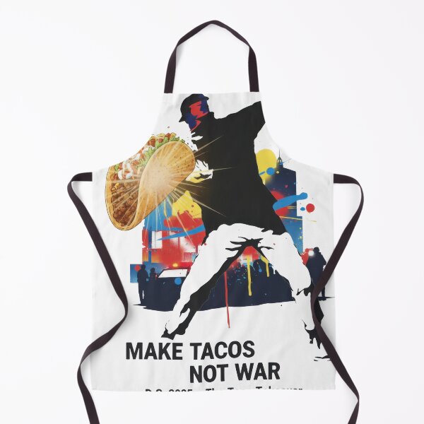 Item preview, Make Tacos Not War DC 2025 Street Art designed and sold by zoughlal.